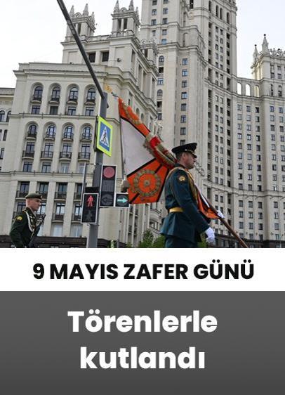 Rusya'da 9 Mayıs Zafer Günü törenlerle kutlandı
