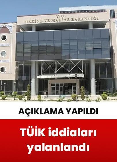 Hazine ve Maliye Bakanlığından TÜİK iddialarına yalanlama