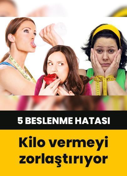 Uzmanı açıkladı: Kilo vermeyi güçleştiren 5 beslenme hatası