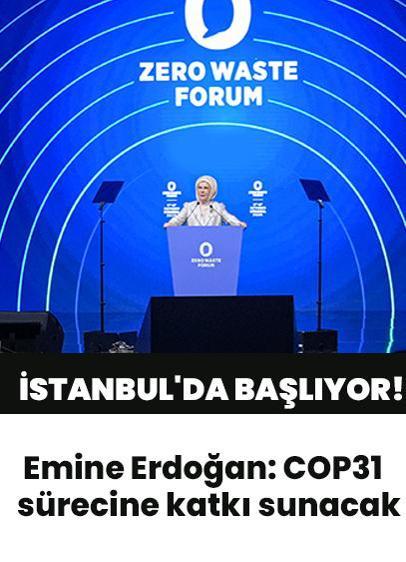 Global Sıfır Atık Forumu İstanbul'da Başlıyor!