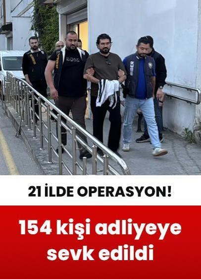 21 ilde yasa dışı bahis operasyonu: 154 kişi adliyeye sevk edildi