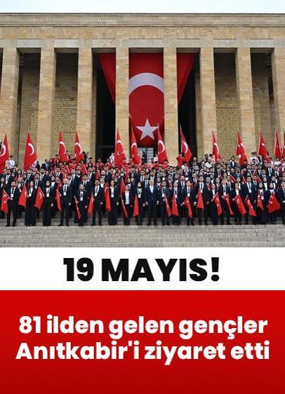 Yurdun 81 ilinden gelen gençler Anıtkabir'i ziyaret etti