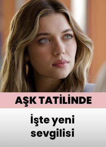 Afra Saraçoğlu aşk tatilinde! İşte yeni sevgilisi