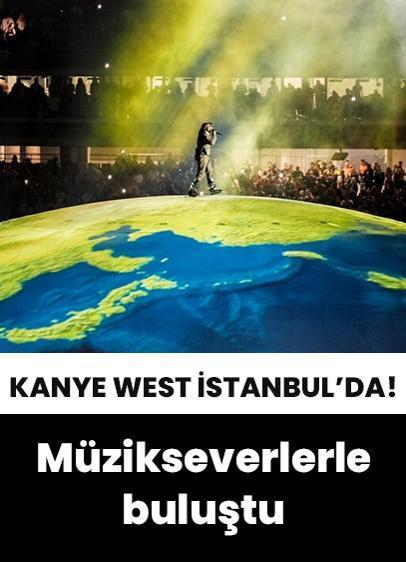 Dünyaca ünlü rapçi Kanye West, ilk kez İstanbul'da konser verdi