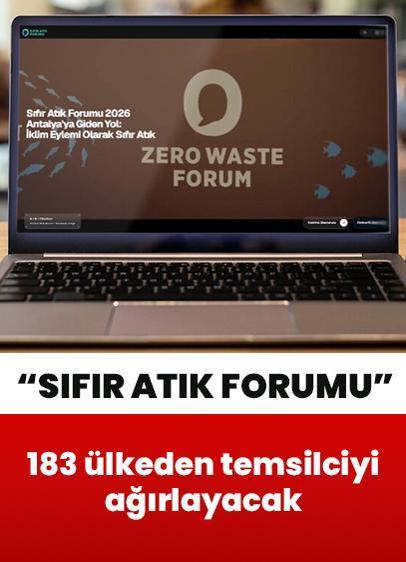 İstanbul'daki Sıfır Atık Forumu 183 ülkeden temsilciyi ağırlayacak