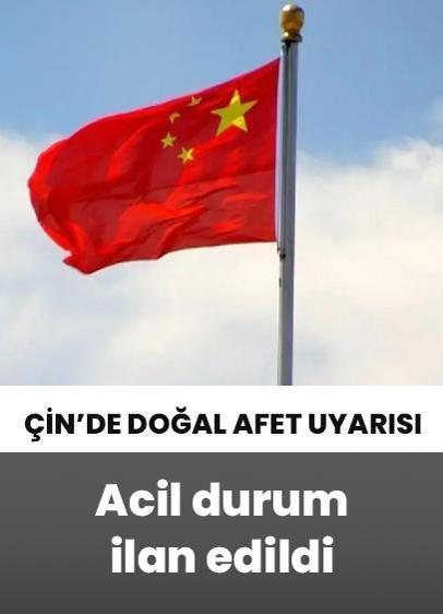 Çin'de doğal afet uyarısı