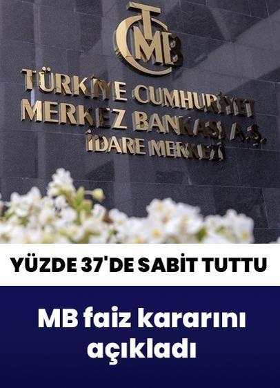 Merakla bekleniyordu: Merkez Bankası faiz kararını açıkladı! Yüzde 37'de sabit tuttu