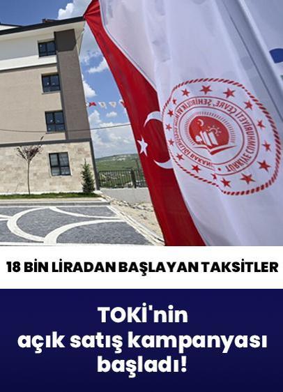 64 şehirde 20 bin TOKİ konutu... Açık satış kampanyası başladı! 18 bin liradan başlayan taksitler
