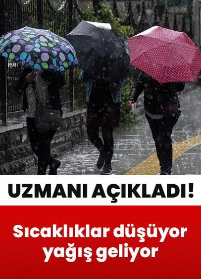 3 gün görülecek... Uzmanı açıkladı: Sıcaklıklar düşüyor, sağanak yağış geliyor
