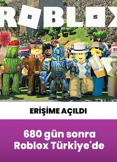 680 gün sonra Roblox Türkiye'de erişime açıldı