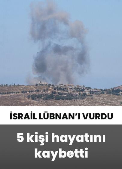 İsrail ordusu Lübnan'ı vurdu: 5 kişi hayatını kaybetti