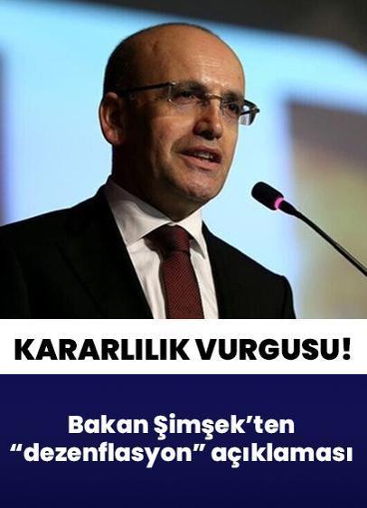 Bakan Şimşek'ten "dezenflasyon" açıklaması: Hedefimiz doğrultusunda kararlılıkla çalışmayı sürdürüyoruz