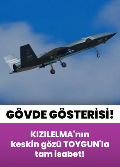 Bayraktar KIZILELMA'nın keskin gözü TOYGUN'la tam isabet!
