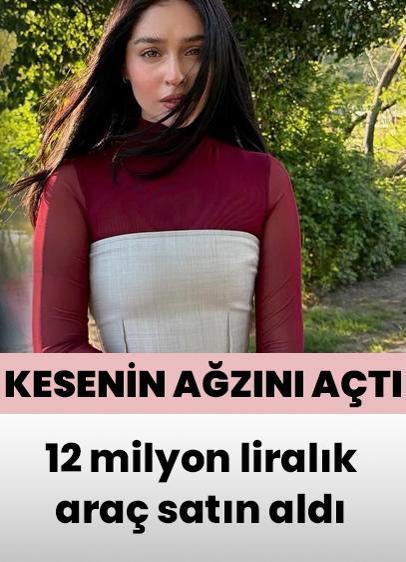 Cemre Baysel kesenin ağzını açtı! 12 milyon liralık araç aldı