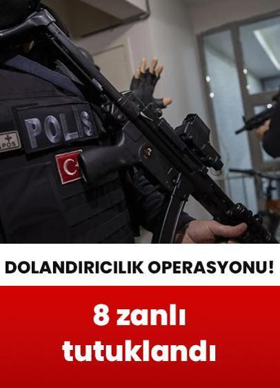 Konya'da dolandırıcılık operasyonu: 8 zanlı tutuklandı