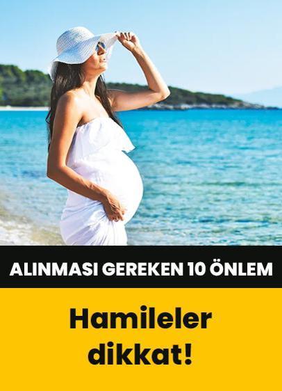 Yaz aylarında hamileler için 10 önlem