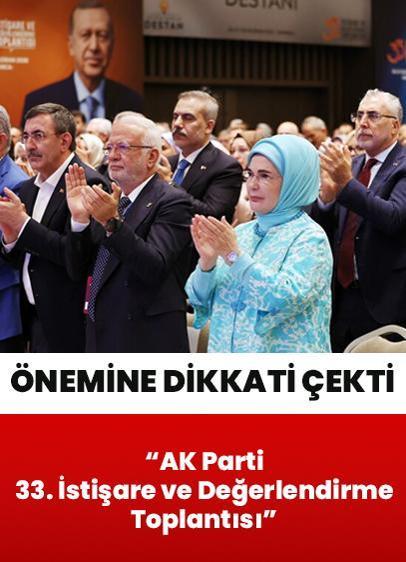Emine Erdoğan'dan "AK Parti 33. İstişare ve Değerlendirme Toplantısı"na ilişkin paylaşım