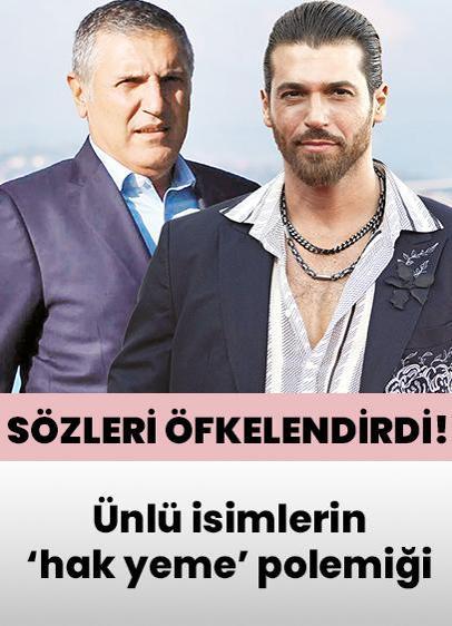 Faruk Turgut'un sözleri Can Yaman'ı öfkelendirdi! Ünlü isimlerin hak yeme polemiği