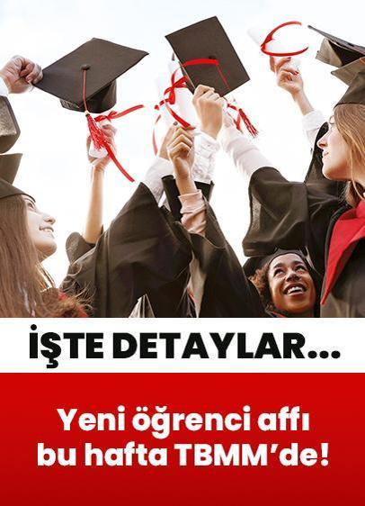 Yeni öğrenci affı bu hafta TBMM'de: Dikkat bu öğrenciler kapsam dışı!