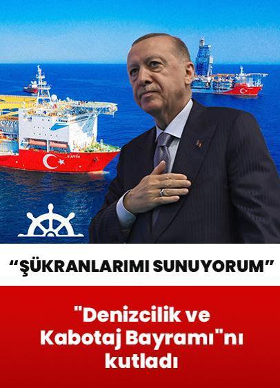 Cumhurbaşkanı Erdoğan "Denizcilik ve Kabotaj Bayramı"nı kutladı