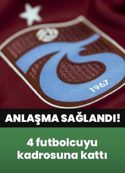 Trabzonspor anlaşma sağladı: 4 futbolcuyu renklerine bağladı (Trabzonspor transfer haberi)
