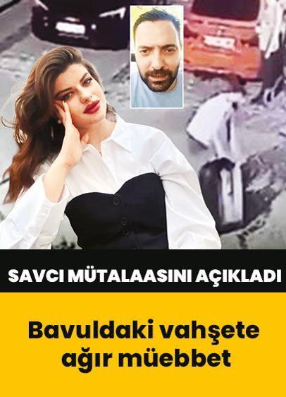 Ayşe Tokyaz cinayetinde son gelişme: Bavuldaki vahşete ağır müebbet