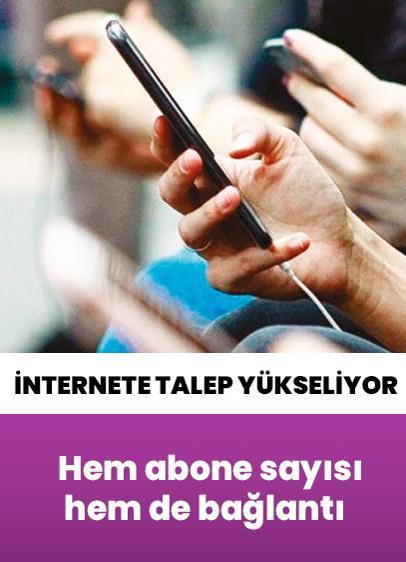 Hızlı internete talep yükseliyor