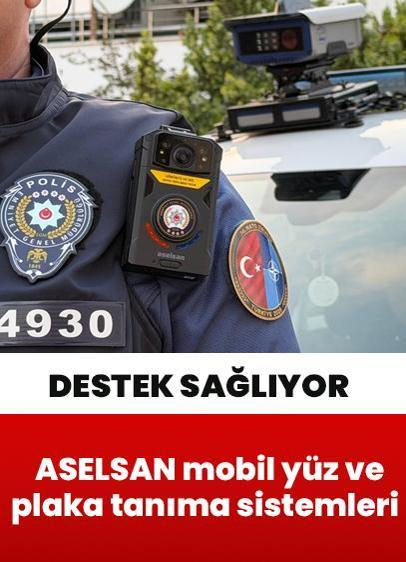 ASELSAN mobil yüz ve plaka tanıma sistemleriyle güvenliğe katkı sağlıyor