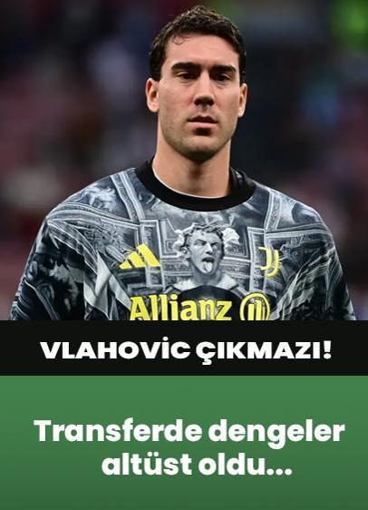 Beşiktaş'ta Vlahovic çıkmazı! Transferde dengeler altüst oldu...