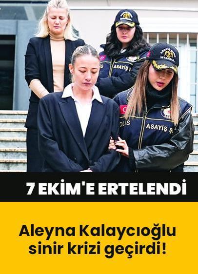 Aleyna sinir krizi geçirdi! Futbolcu cinayeti davası 7 Ekim'e ertelendi
