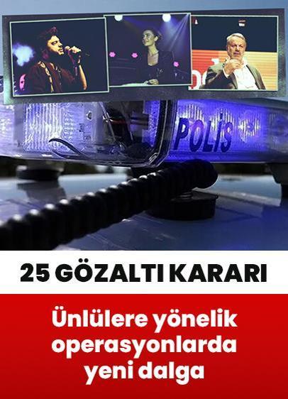 Ünlülere uyuşturucu soruşturması: Sıla Gençoğlu, İlyas Yalçıntaş, Mehmet Fatih Aksoy, Aybüke Aldere... 25 gözaltı kararı