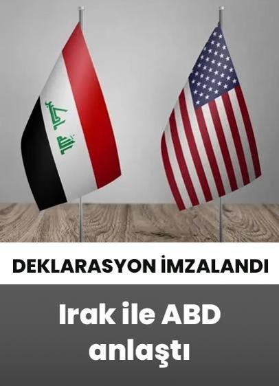 Irak ile ABD anlaştı