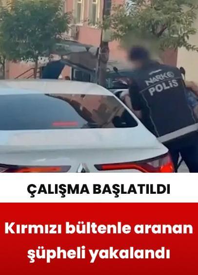 Kırmızı bültenle aranan uyuşturucu şüphelisi İstanbul'da yakalandı