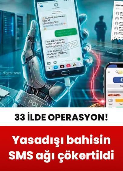 Yasadışı bahisin SMS ağına neşter