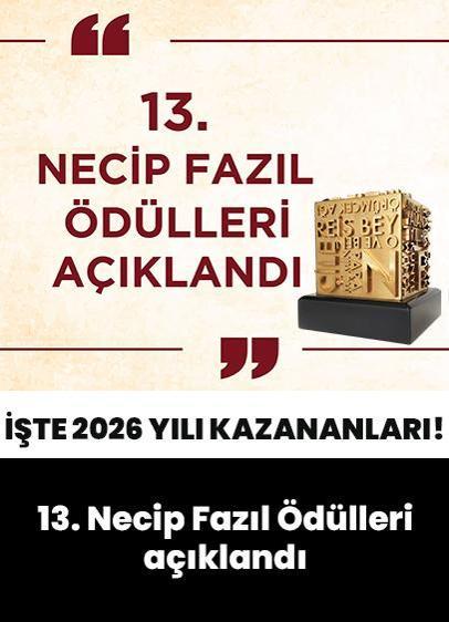 13. Necip Fazıl Ödülleri açıklandı