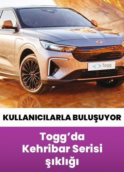 Togg'da Kehribar Serisi şıklığı