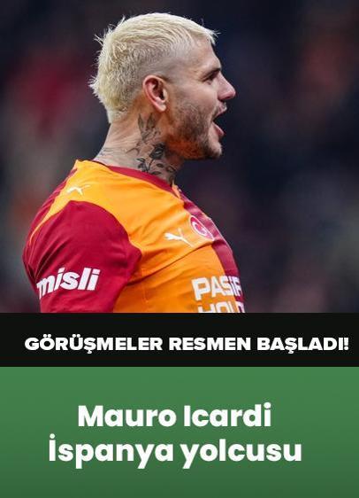 Görüşmeler resmen başladı! Mauro Icardi İspanya yolcusu