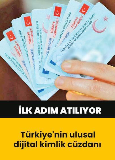 Türkiye'nin ulusal dijital kimlik cüzdanı için ilk adım atılıyor