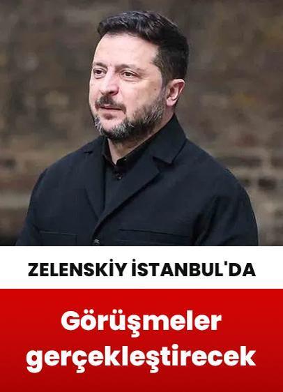 Ukrayna Devlet Başkanı Zelenskiy İstanbul'a geldi